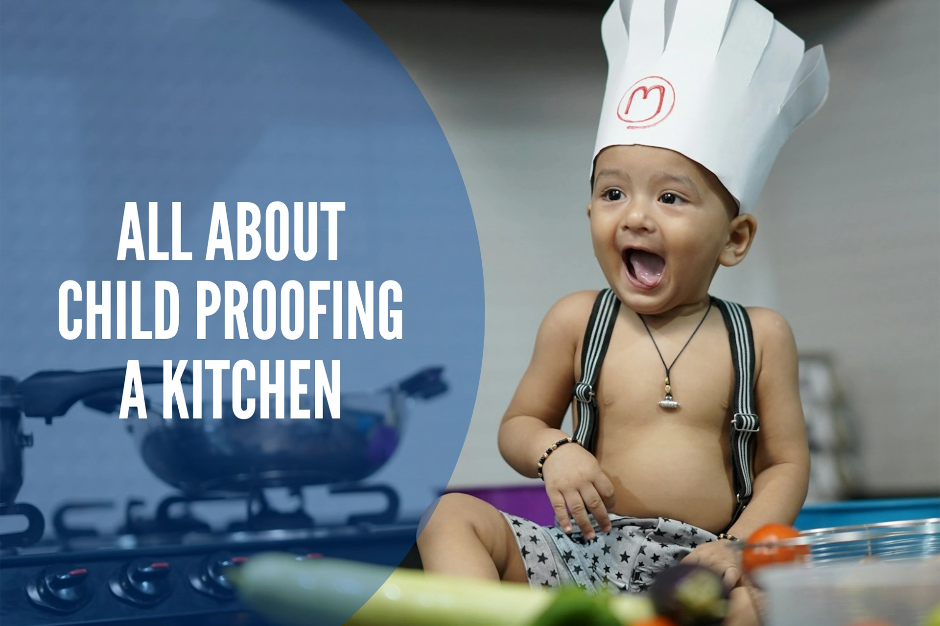 All About Child Proofing a Kitchen