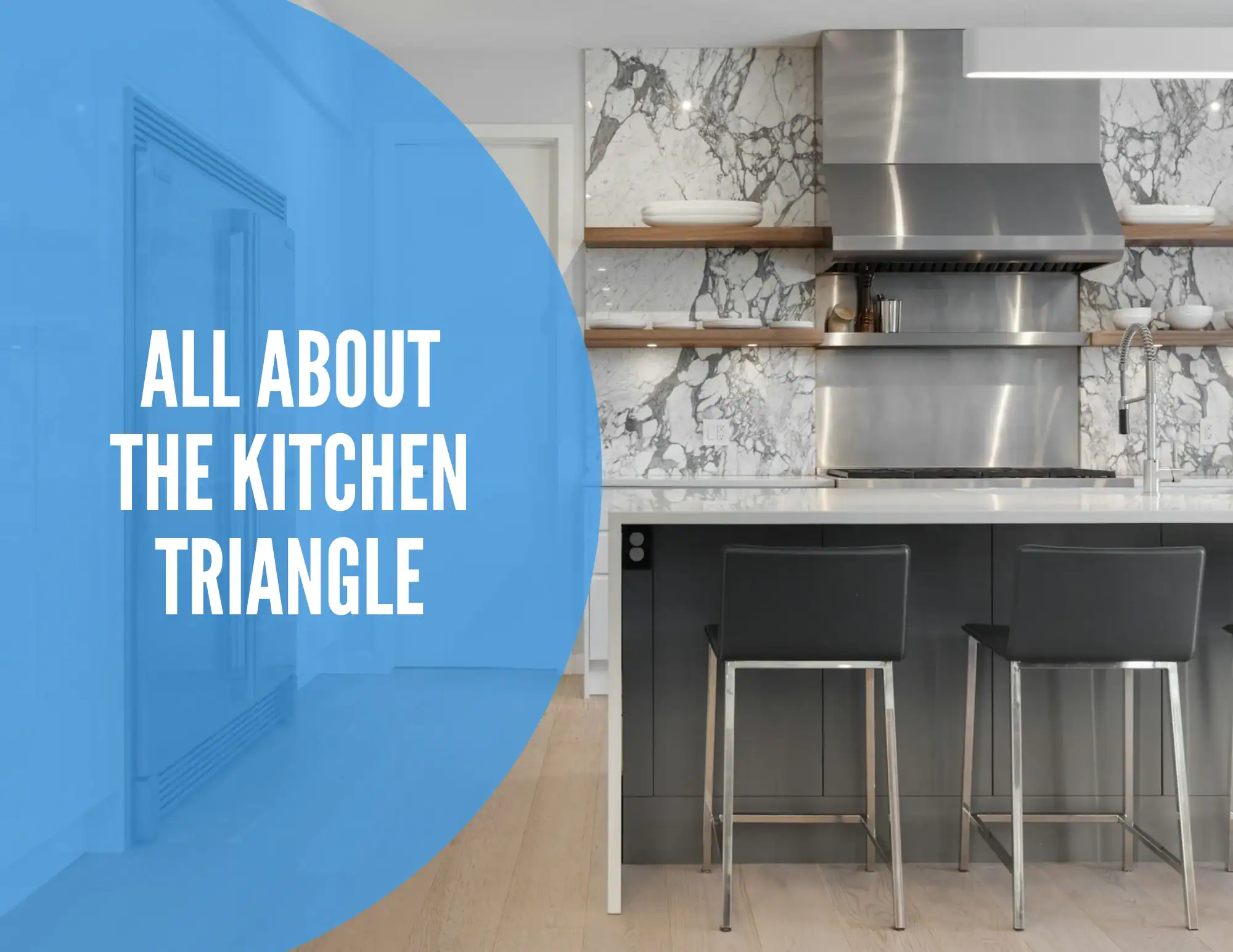 All About The Kitchen Triangle